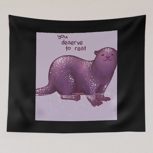 Item preview, You Deserve to Rest Otter 	 	 designed and sold by vskwlfbrl34.