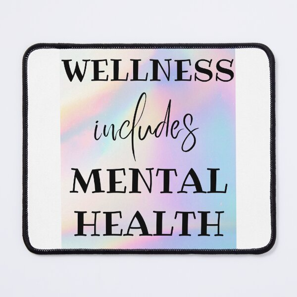 Item preview, Wellness Includes Mental Health Design designed and sold by JAMTEESHOP.