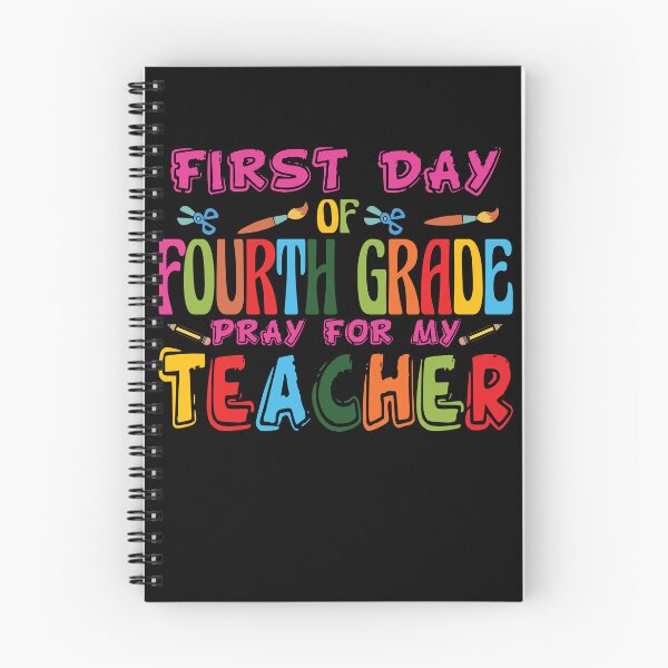 Item preview, First Day Of Fourth Grade Pray For My Teacher Back To School Gear designed and sold by DynamicDesign.