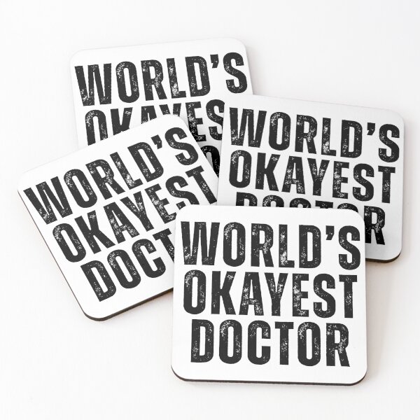 Item preview, Worlds Okayest Doctor designed and sold by kamrankhan.