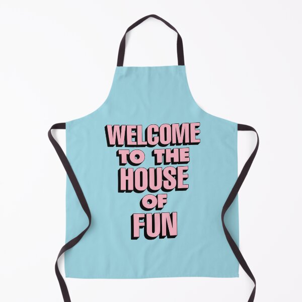 Item preview, Welcome to the House of Fun by The Motivated Type in Sky Blue Pink and Black designed and sold by MotivatedType.