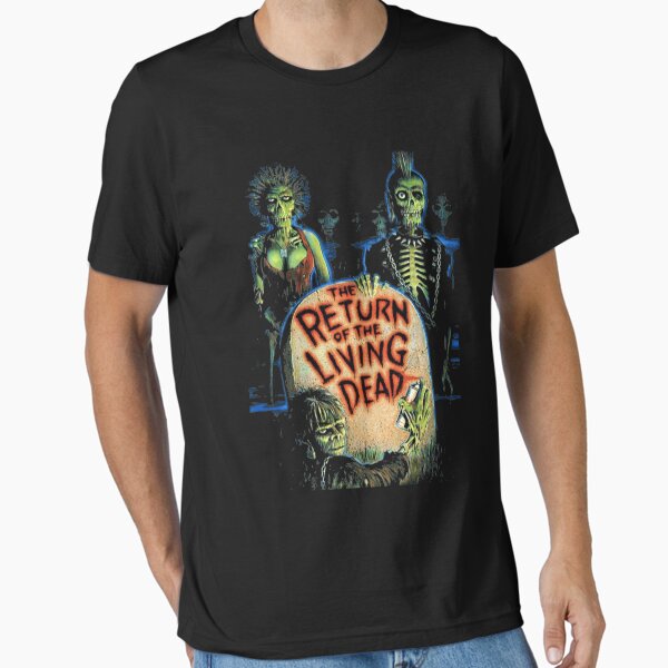 Return of the Living Dead Essential T-Shirt