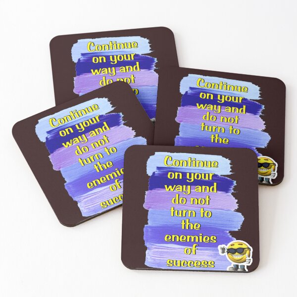 Item preview, Continue on your way and do not turn to the hostility of success  designed and sold by Shadyshoo.