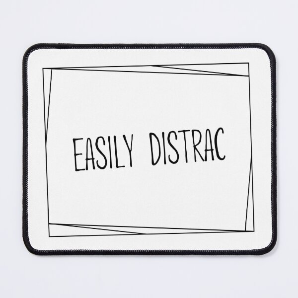 Item preview, Easily Distrac ADHD - Easily Distracted Funny Sarcastic Idea designed and sold by AITeeGenius.
