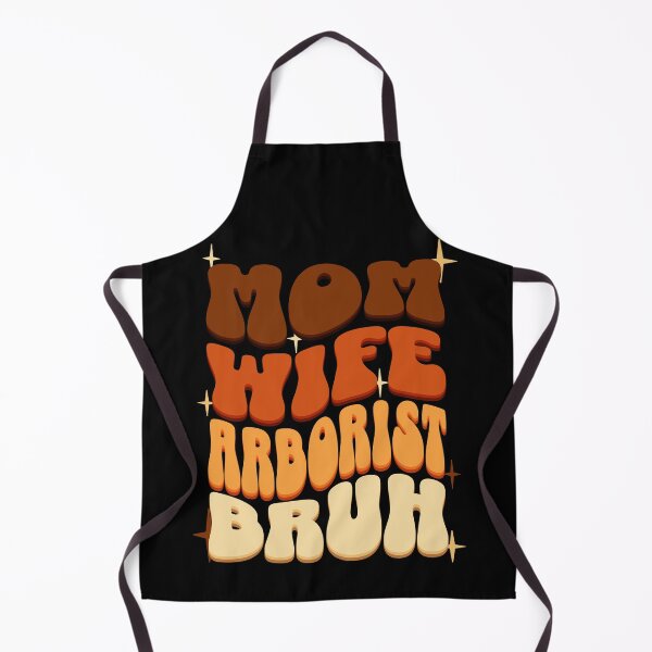 Item preview, Mom Wife Arborist Bruh designed and sold by BYNDART.
