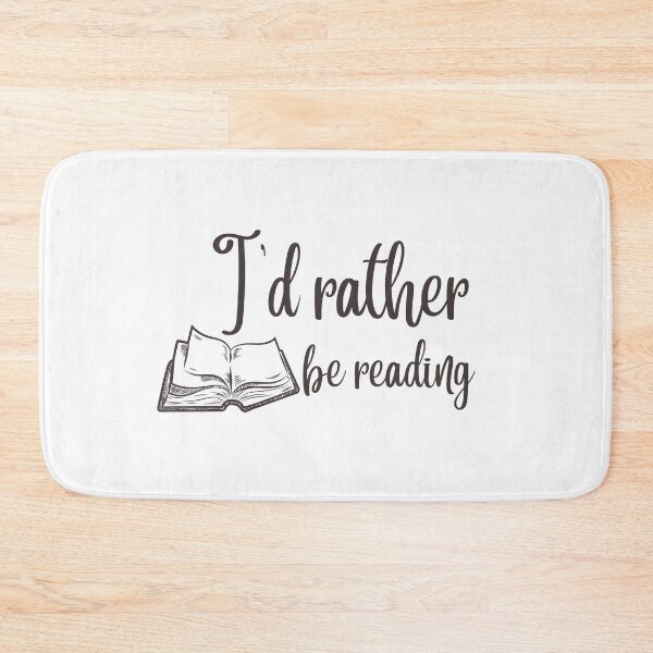 Item preview, I'd rather be reading designed and sold by We Grow.