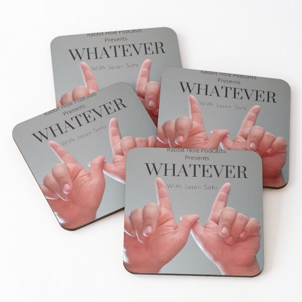 Item preview, Whatever With Jason Soto Logo designed and sold by rabbitholepods.