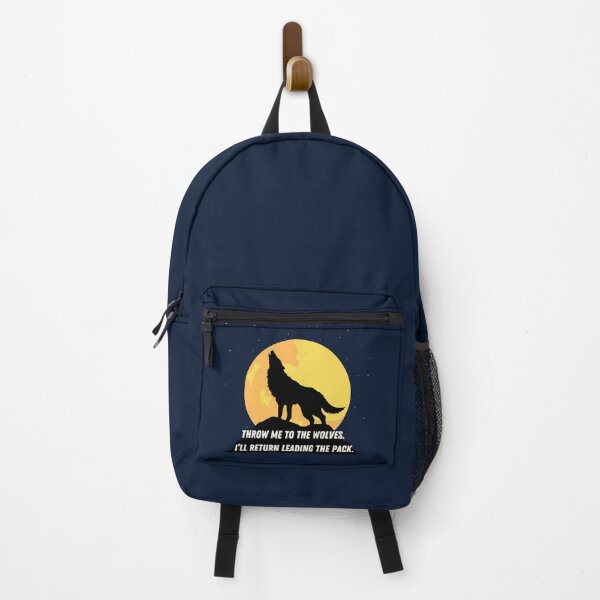 Item preview, Throw me to the wolves. I’ll return leading the pack. designed and sold by motivationhood.