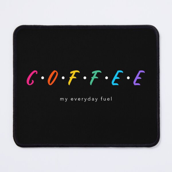 Item preview, Coffee my everyday fuel designed and sold by TropicalDesigna.