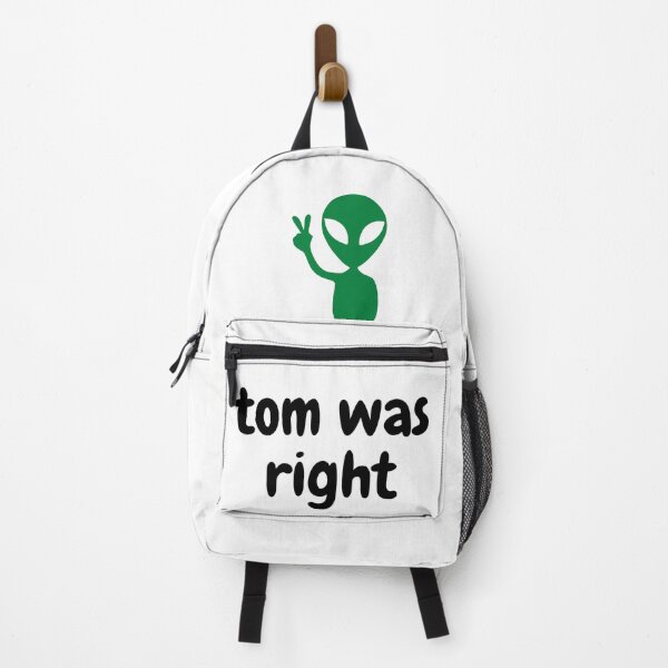 Item preview, Tom was right aliens exist designed and sold by Leacit.