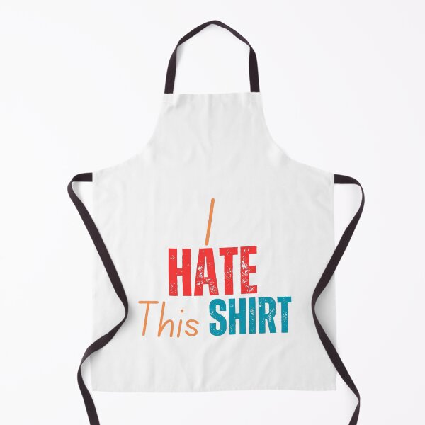 Item preview, I Hate This Shirt designed and sold by YrtemmyS.