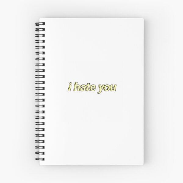 Item preview, I hate you designed and sold by Abbey Griffin.