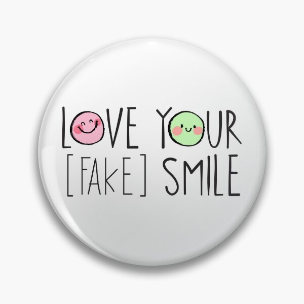 Item preview, Love Your Fake Smile designed and sold by chillaxcats.