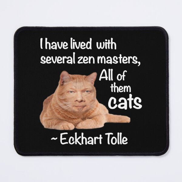 Artikelvorschau, Eckhart Tolle Zen Master Cat entworfen und verkauft von H-ughLa-ckey.