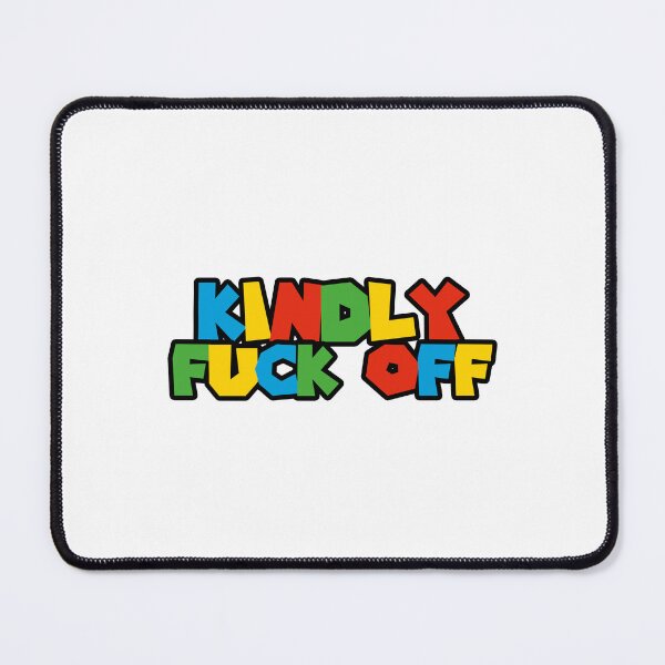 Item preview, Kindly fuck off designed and sold by Bigilyy.