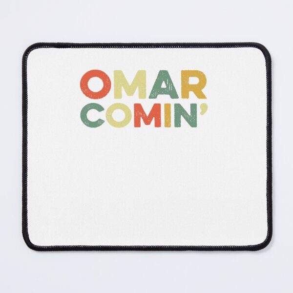 Item preview, Omar Comin Wire Funny Meme Trending Popular Culture Slang  Classic designed and sold by Drorwoodiemann.