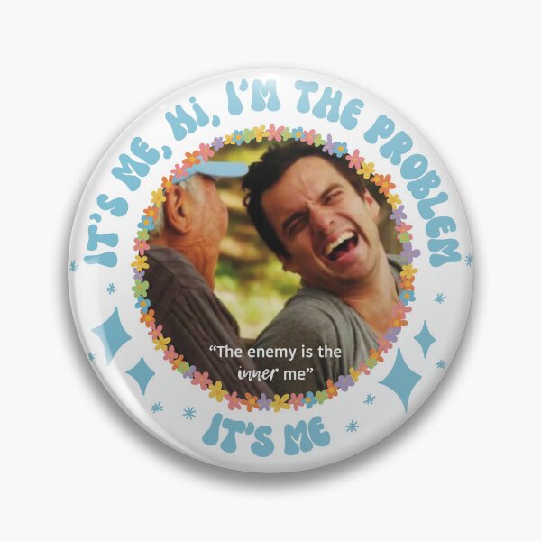 Item preview, I’m the problem, it’s me nick miller designed and sold by KingsQueen33.