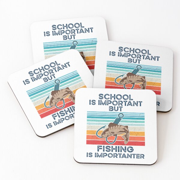 Item preview, School Is Important But Fishing Is Importanter designed and sold by GOODMORNING-ART.