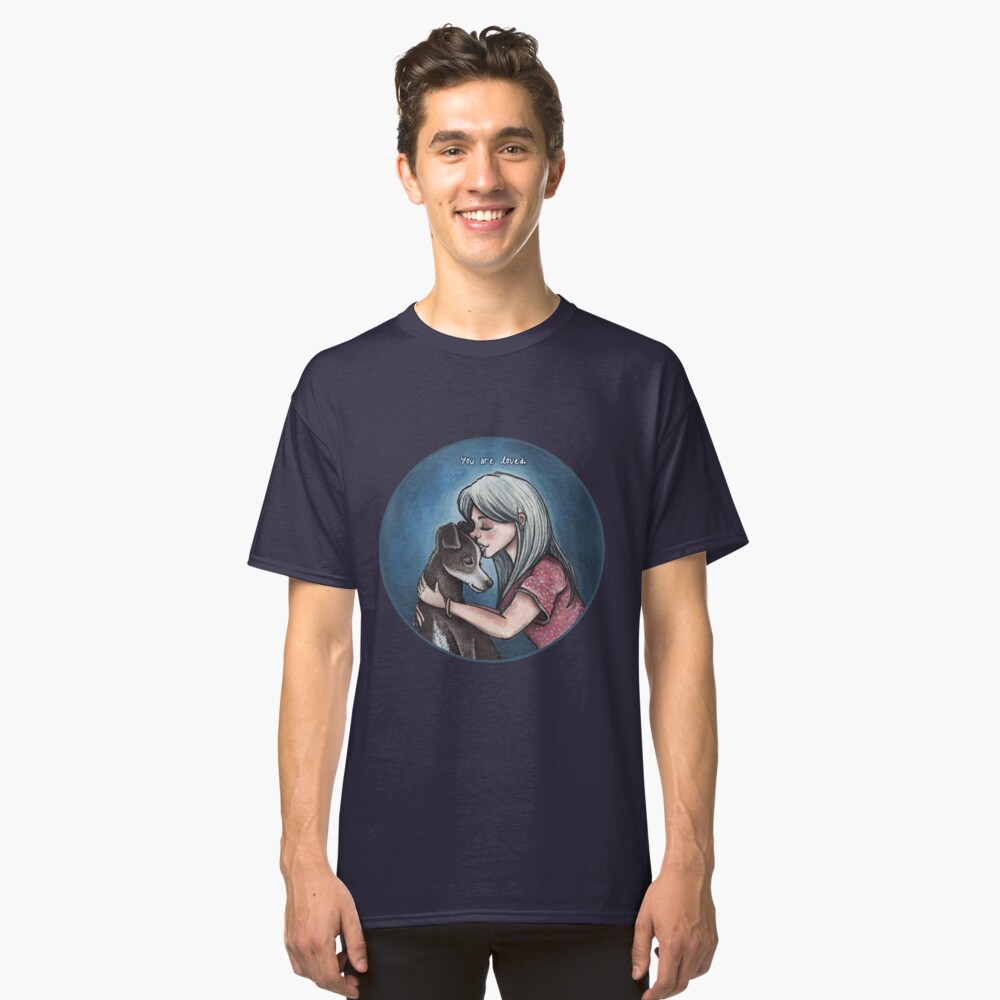 You Are Loved Classic T-Shirt