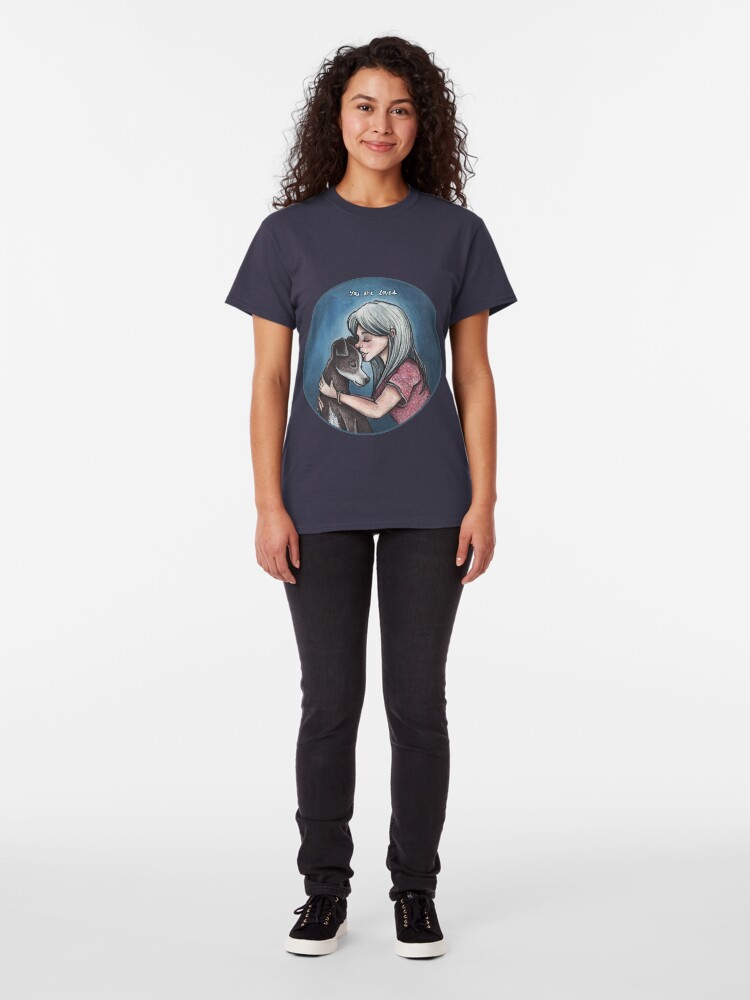 Alternate view of You Are Loved Classic T-Shirt