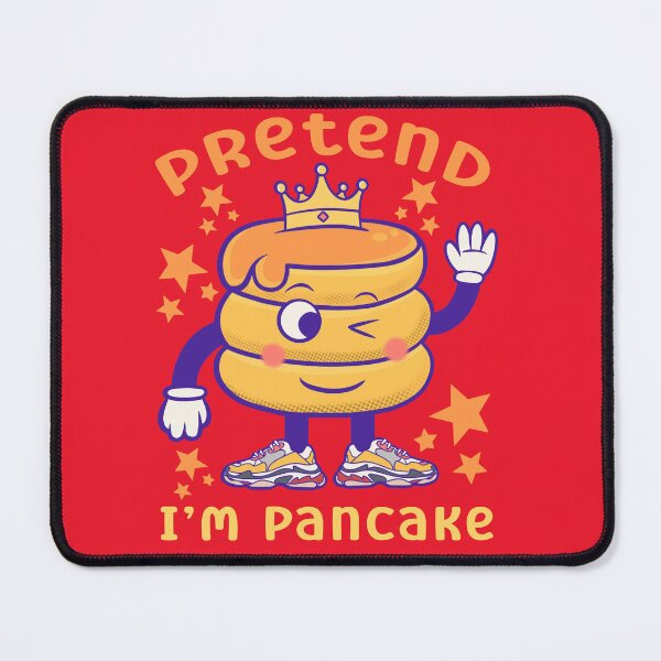 Item preview, Pretend im pancake : pancake sayings designed and sold by ImaginarStore.