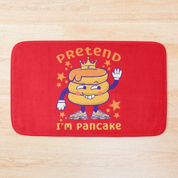 Item preview, Pretend im pancake : national pancake day designed and sold by ImaginarStore.