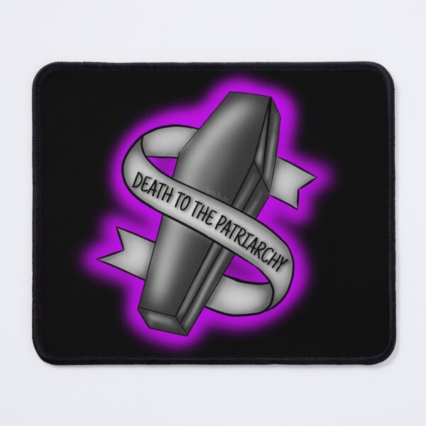 Item preview, "Death To The Patriarchy"  designed and sold by SquishyBeeArt.