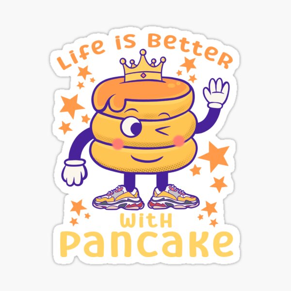 Item preview, Life is better with pancake : national pancake day designed and sold by ImaginarStore.