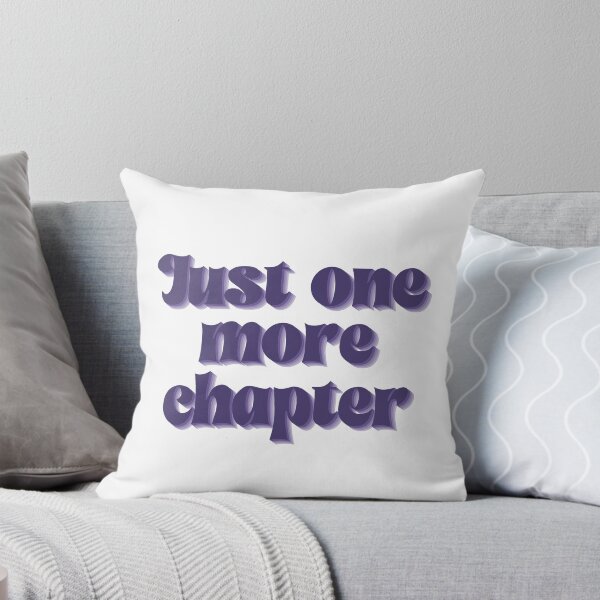 Item preview, Just One More Chapter designed and sold by EmilyPKnepp.