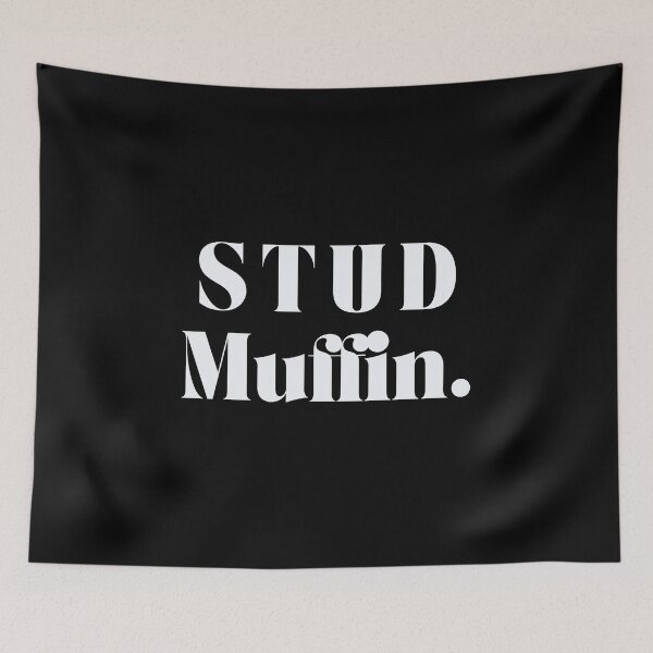 Item preview, STUD MUFFIN - Light Text Only designed and sold by TotesUnique.