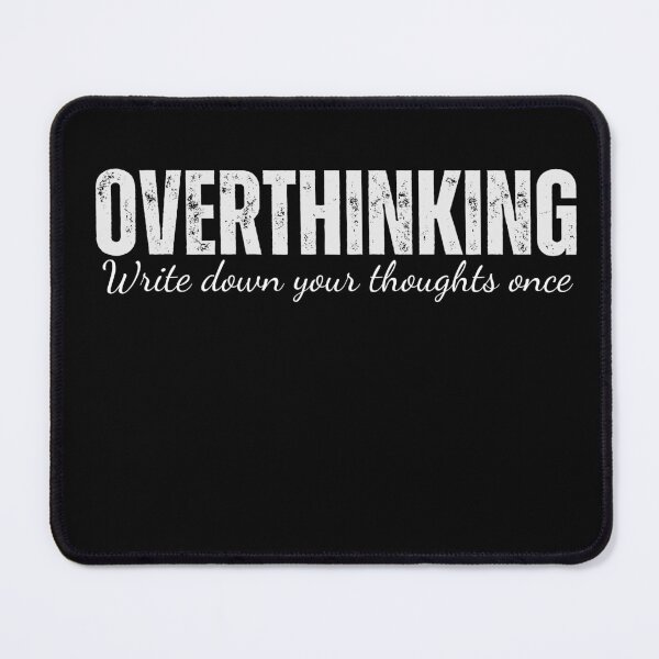 Item preview, Funny mental health awareness, fun overthinking quotes gift  designed and sold by FunyGifts.