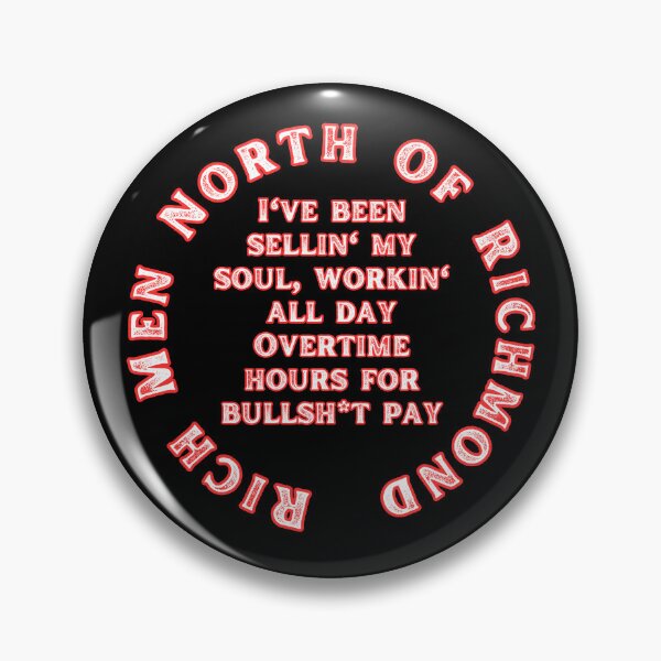Item preview, Rich Men North Of Richmond designed and sold by WoodburyLake.