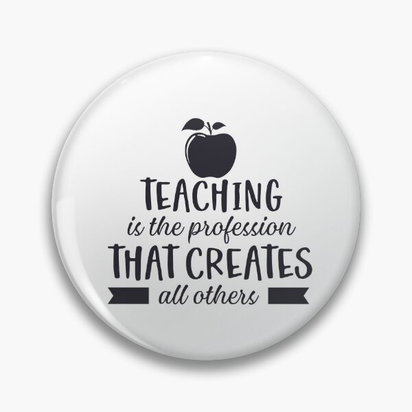 Item preview, Teaching is the profession that creates all others designed and sold by DreamStore360.