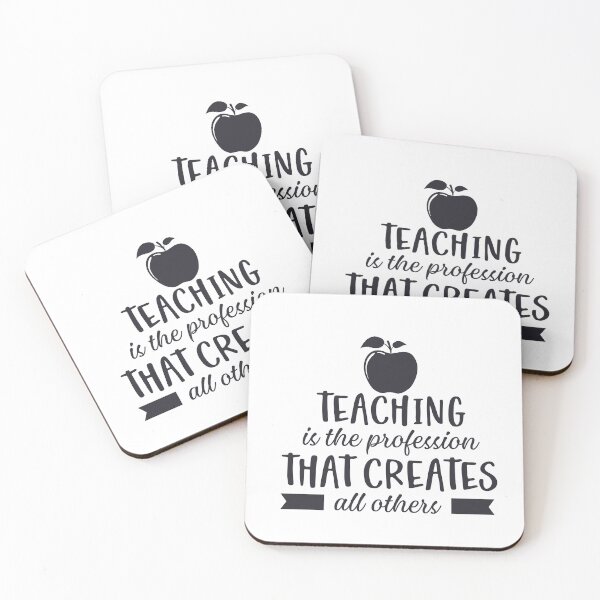 Item preview, Teaching is the profession that creates all others designed and sold by DreamStore360.
