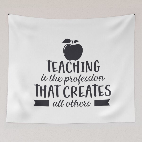 Item preview, Teaching is the profession that creates all others designed and sold by DreamStore360.