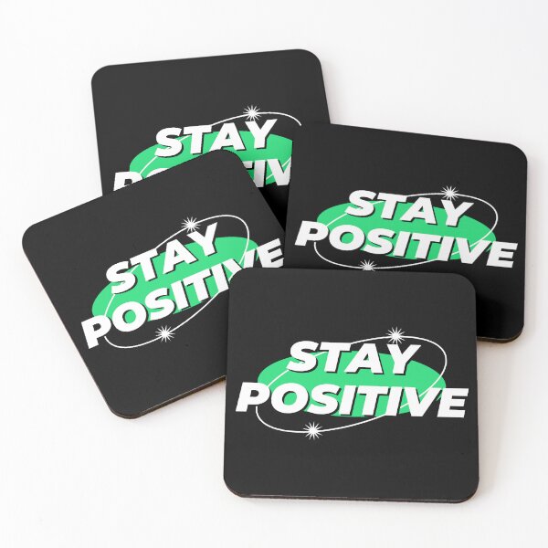 Item preview, Stay Positive designed and sold by jodyeilish.