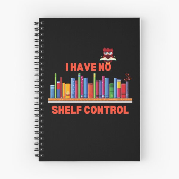 Item preview, I Have No Shelf Control Thanksgiving gift Funny Book Lover Bookshelf Gift T-Shirt designed and sold by BVTrendhub.