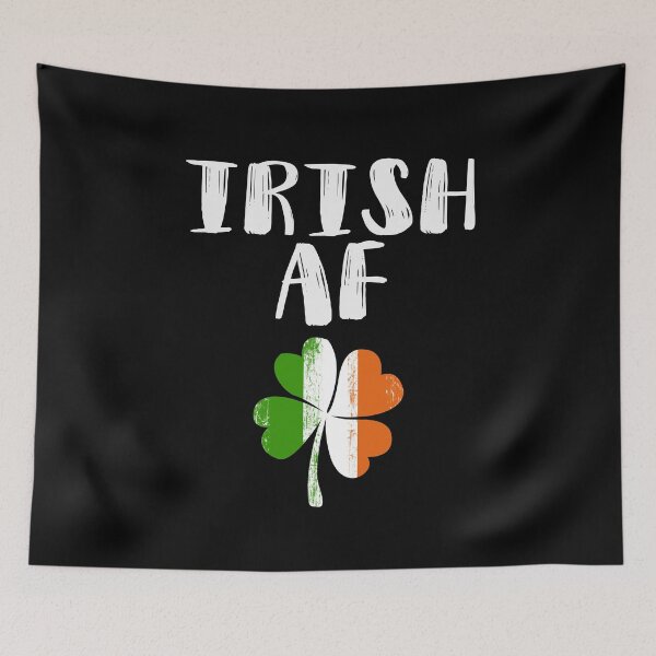 Item preview, Irish AF designed and sold by KsuAnn.