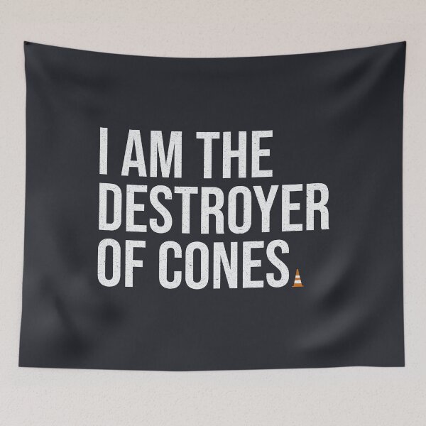 Item preview, I am the destroyer of cones - Autocross designed and sold by ApexFibers.
