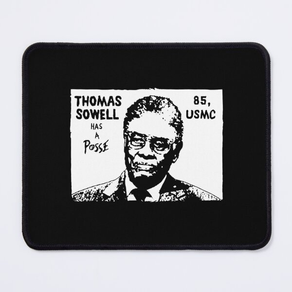 Item preview, Thomas Sowell has a Posse designed and sold by CatherineSchill.