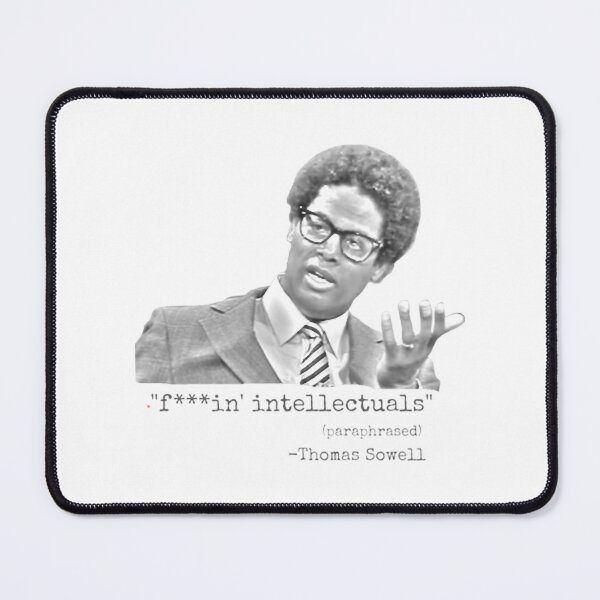 Item preview, Thomas Sowell Intellectuals designed and sold by CatherineSchill.