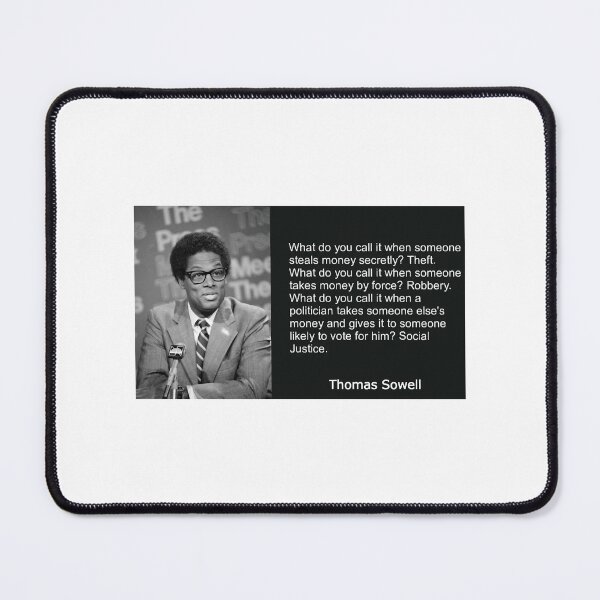 Item preview, Thomas Sowell On Social Justice designed and sold by CatherineSchill.