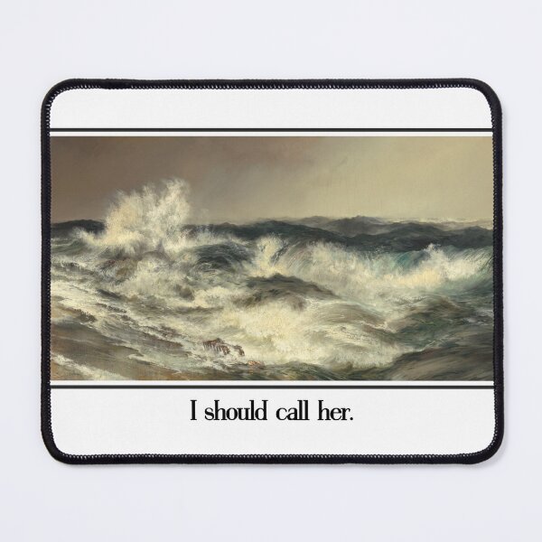 Item preview, I should call her - Thomas Moran (Black Text) designed and sold by OKAYphotoshop.