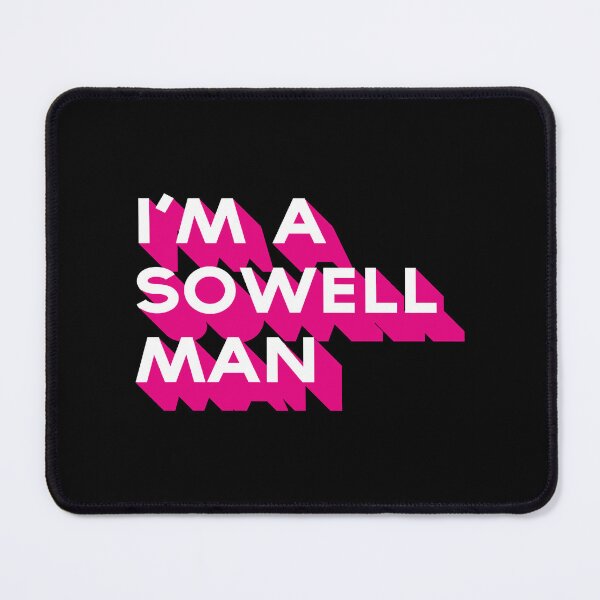 Item preview, I'm A Sowell Man designed and sold by CathernSchindle.