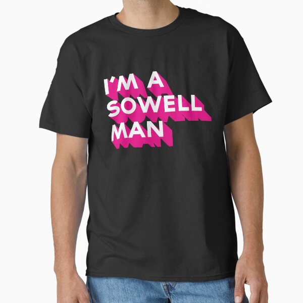 Item preview, I'm A Sowell Man designed and sold by CathernSchindle.