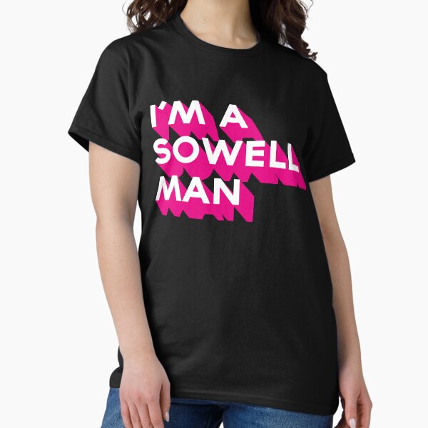 Item preview, I'm A Sowell Man designed and sold by CathernSchindle.