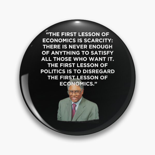 Artikelvorschau, Thomas Sowell Wirtschaftszitat entworfen und verkauft von CathernSchindle.