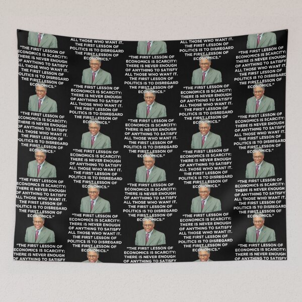 Item preview, Thomas Sowell Economics Quote   designed and sold by CathernSchindle.
