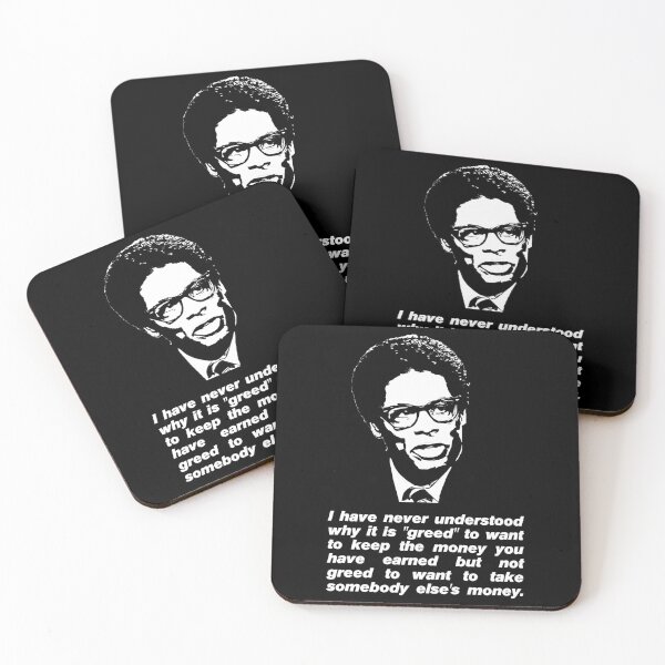 Item preview, Thomas Sowell quote on greed designed and sold by CathernSchindle.