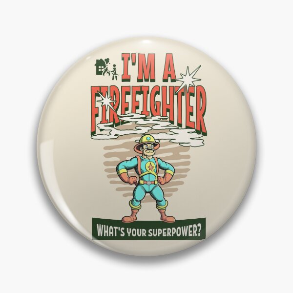Item preview, I'm a firefighter. What’s your super power? Best firefighter gift designed and sold by Zandalus.